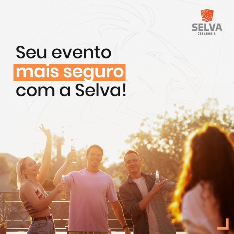 Seu evento mais confiavel com a Selva!